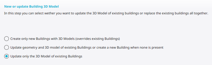Selecting the option Update 3D Models of existing Buildings.